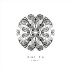 Pixel Fix - Fall EP artwork